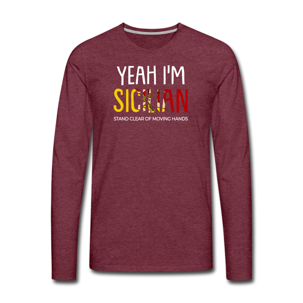 Yeah I am Sicilian Men's Longsleeve - heather burgundy