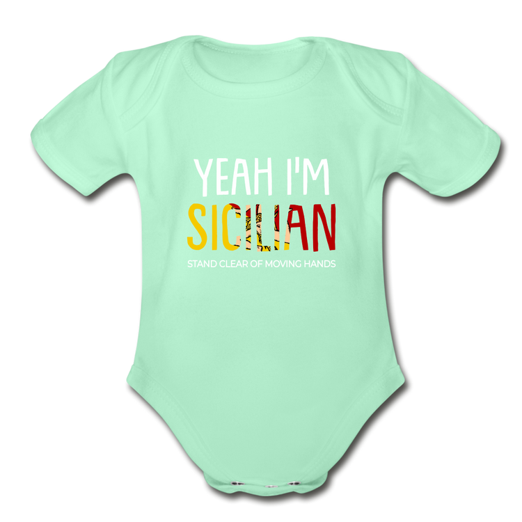 Yeah I am Sicilian Organic Onesie - light mint