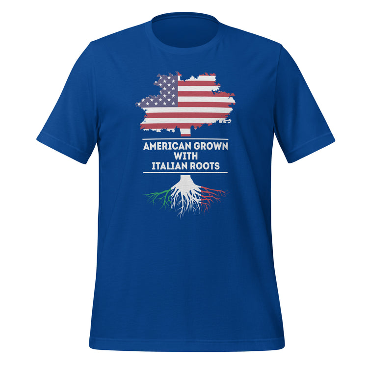 American Grown with Italian Roots Unisex t-shirt