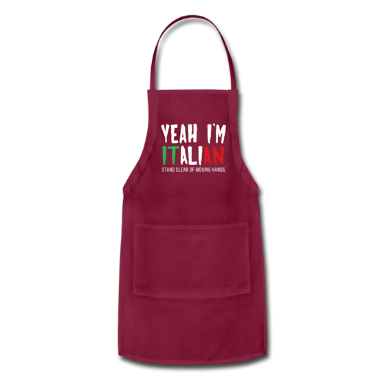 Yeah I'm Italian Funny Adjustable Apron - burgundy