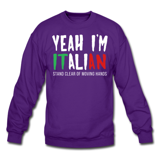 Yeah I'm Italian Unisex Crewneck Sweatshirt - purple