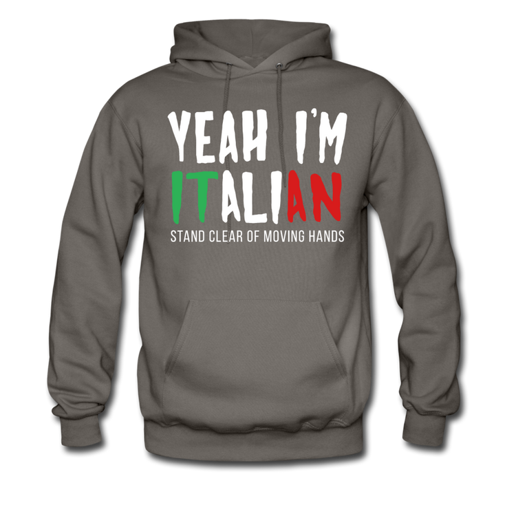 Yeah I'm Italian Unisex Hoodie - asphalt gray