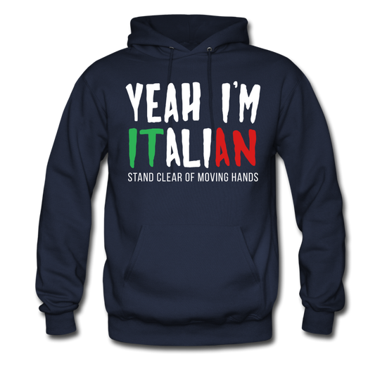 Yeah I'm Italian Unisex Hoodie - navy