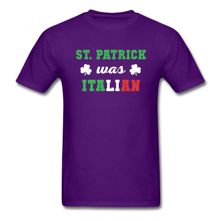 St.Patrick was Italian T-shirt - purple