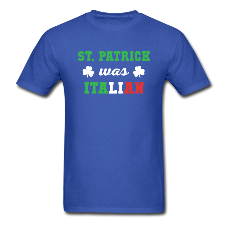 St.Patrick was Italian T-shirt - royal blue