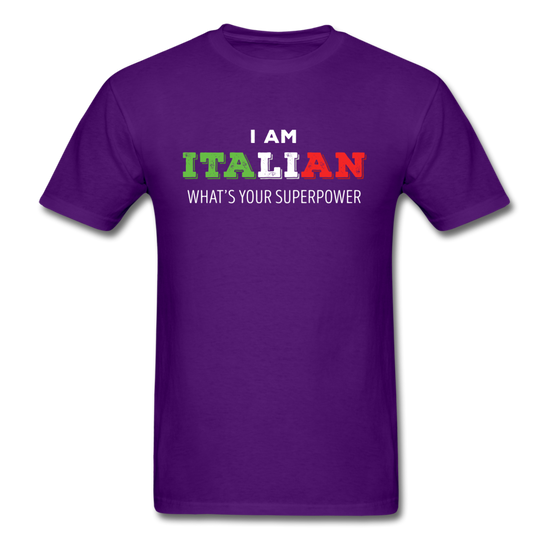 I am Italian what's your superpower? T-shirt - purple