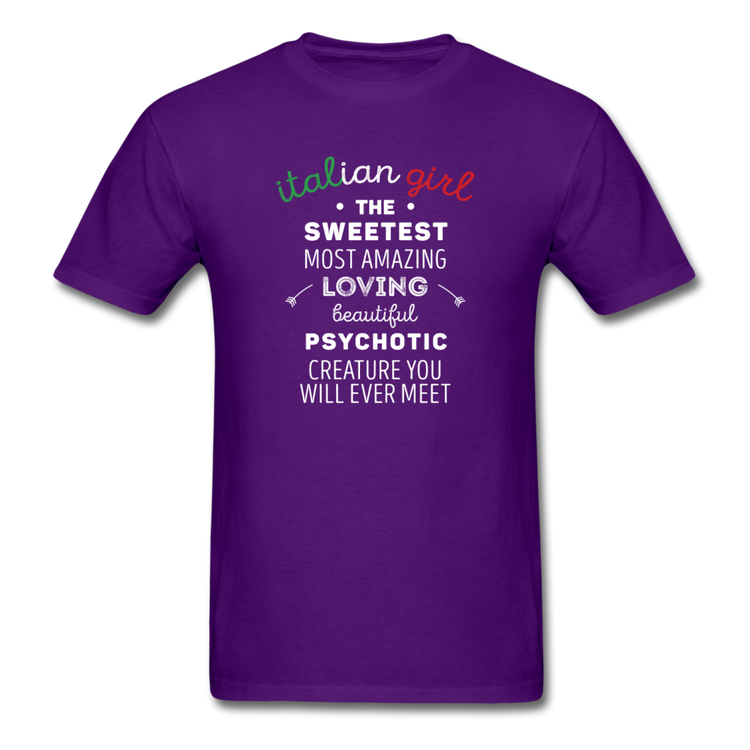 Italian Girl the sweetest psychotic creature T-shirt - purple