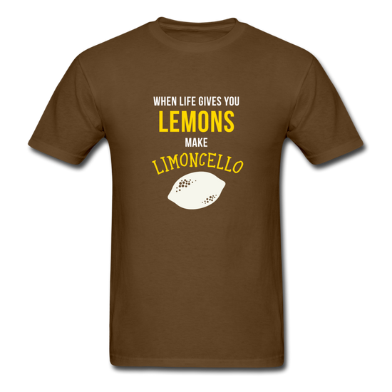 When life gives you lemons make Limoncello T-shirt - brown