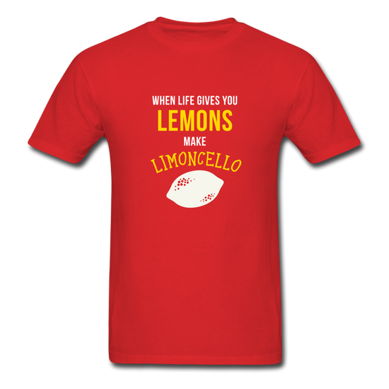 When life gives you lemons make Limoncello T-shirt - red