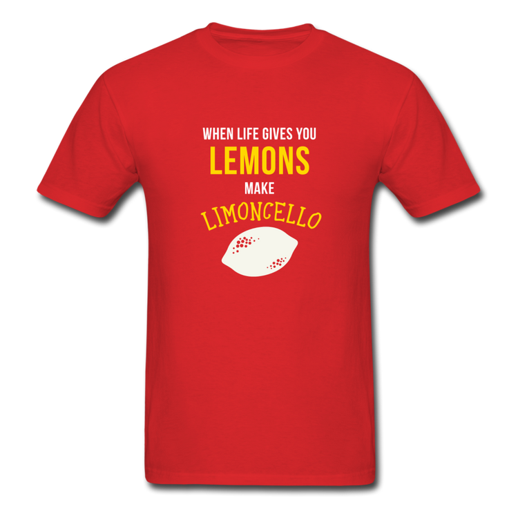 When life gives you lemons make Limoncello T-shirt - red