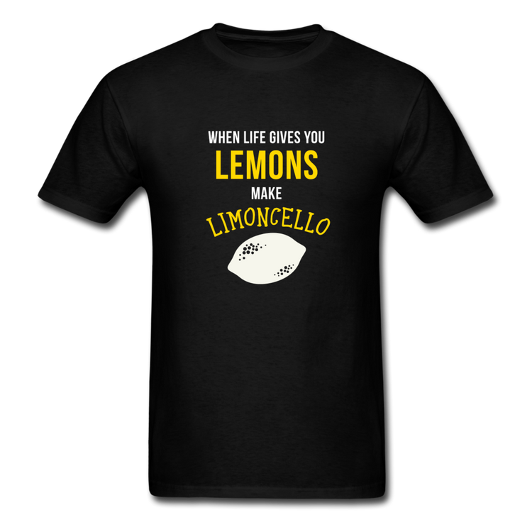 When life gives you lemons make Limoncello T-shirt - black