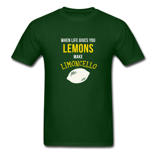 When life gives you lemons make Limoncello T-shirt - forest green