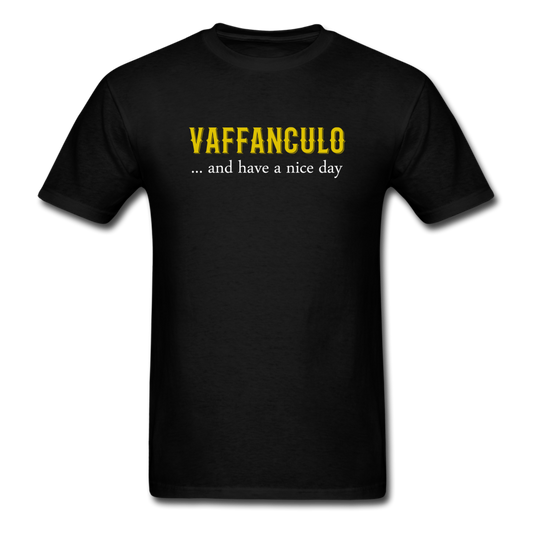 Vaffanculo... and have a nice day T-shirt - black