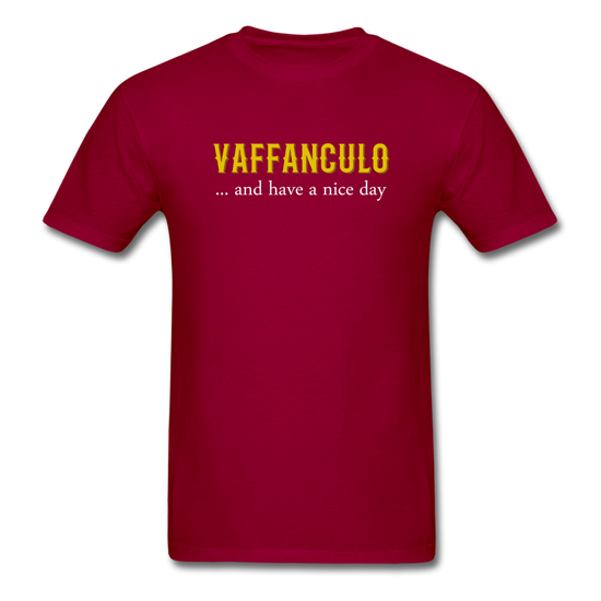 Vaffanculo... and have a nice day T-shirt - dark red