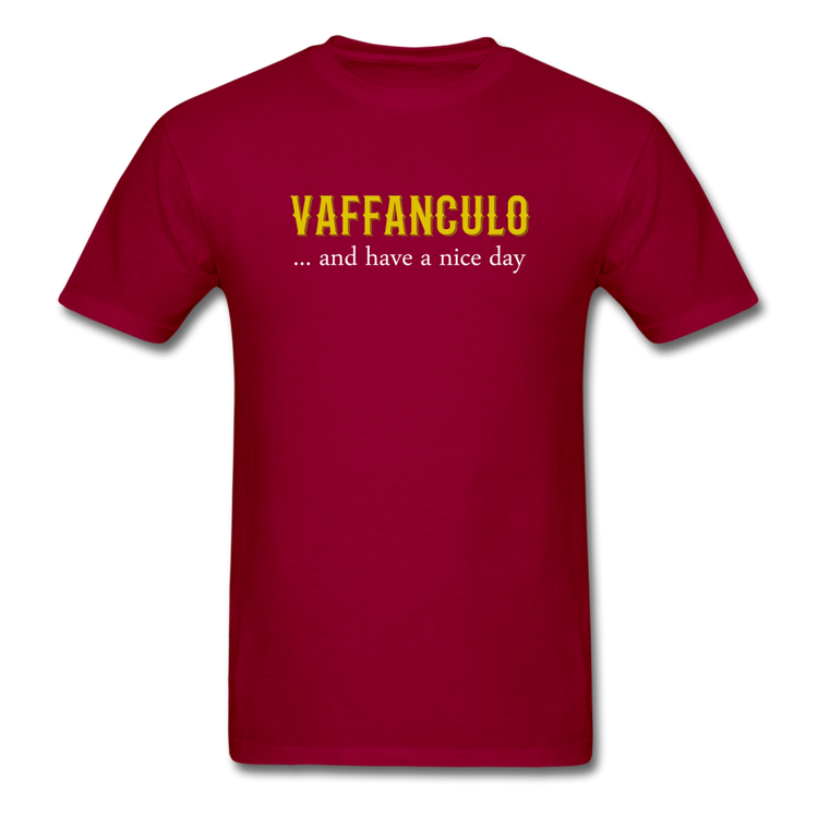 Vaffanculo... and have a nice day T-shirt - dark red