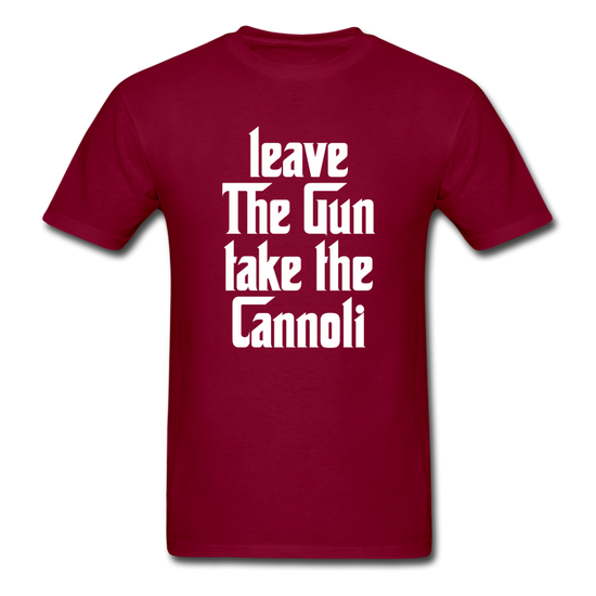 Leave The Gun Take The Cannolis T-shirt - burgundy