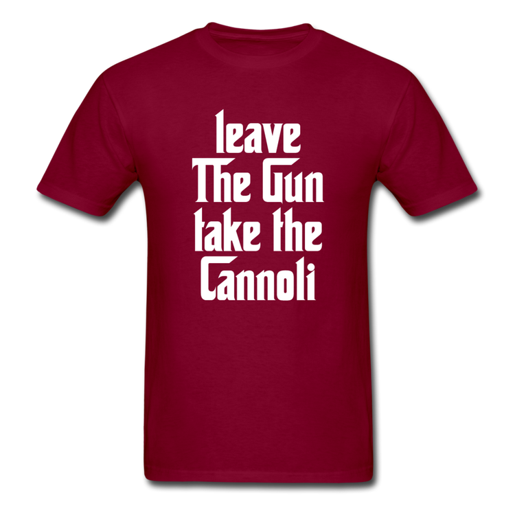 Leave The Gun Take The Cannolis T-shirt - burgundy