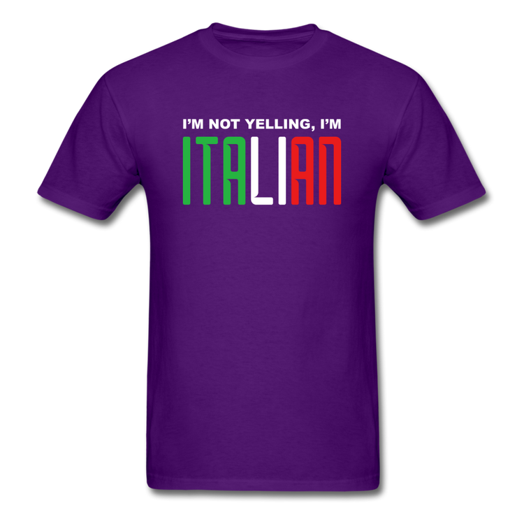 I'm not yelling I'm Italian T-shirt - purple