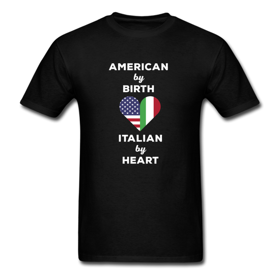 American by birth Italian by heart T-shirt - black