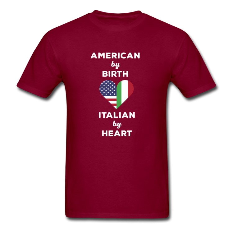 American by birth Italian by heart T-shirt - burgundy