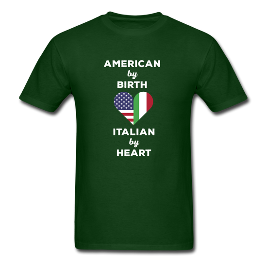 American by birth Italian by heart T-shirt - forest green