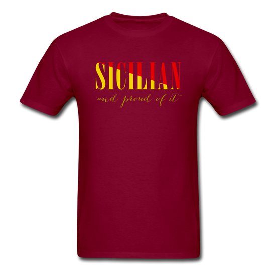 Sicilian and proud of it T-shirt - burgundy