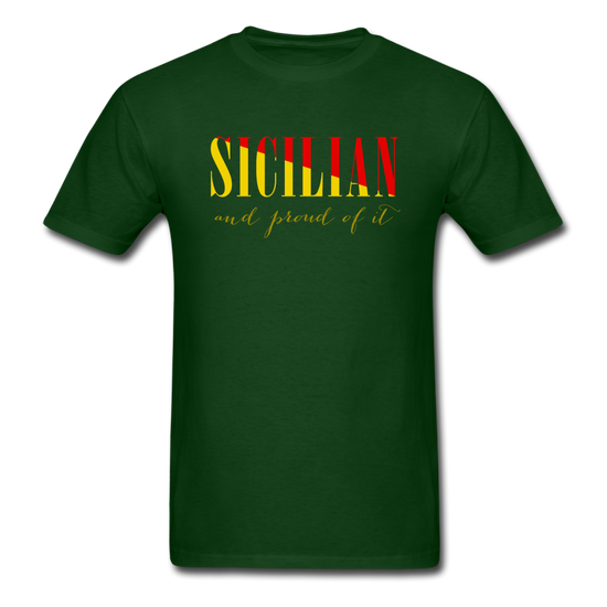 Sicilian and proud of it T-shirt - forest green