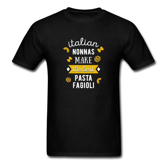 Italian nonnas make the best pasta fagioli T-shirt - black