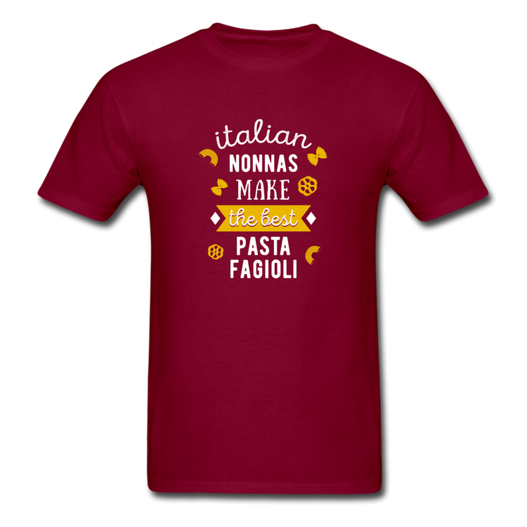 Italian nonnas make the best pasta fagioli T-shirt - burgundy