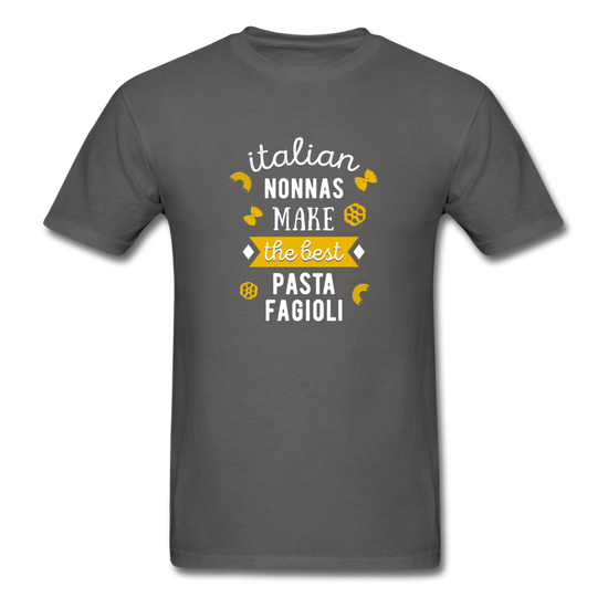 Italian nonnas make the best pasta fagioli T-shirt - charcoal