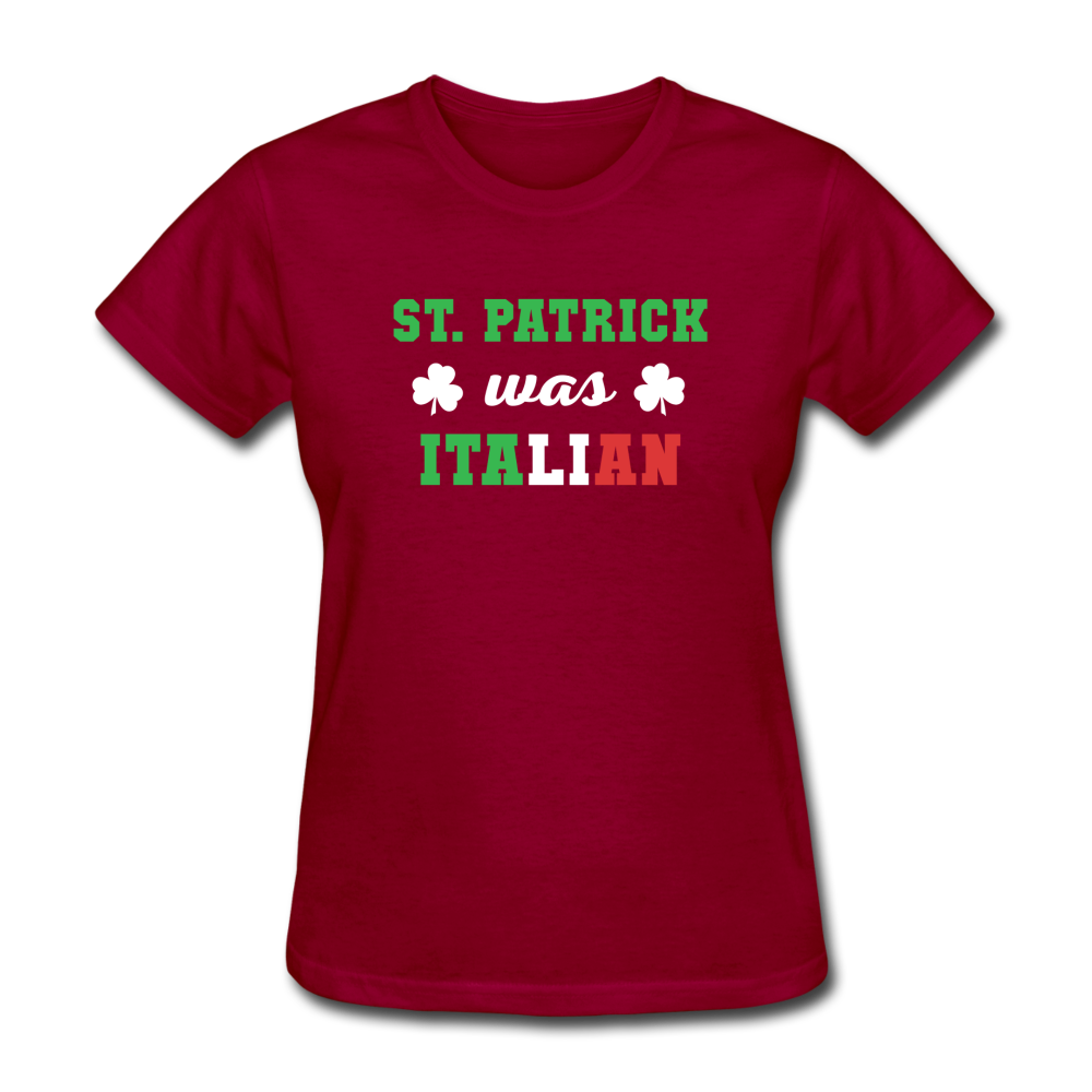 St.Patrick was Italian Women's T-Shirt - dark red