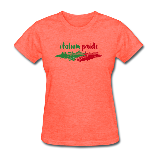 Italian Pride Women's T-Shirt - heather coral