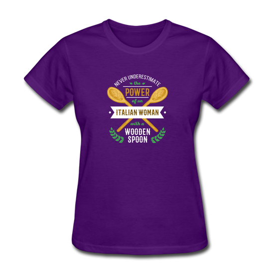 Never underestimate the power of an Italian woman with a wooden spoon Women's T-Shirt - purple