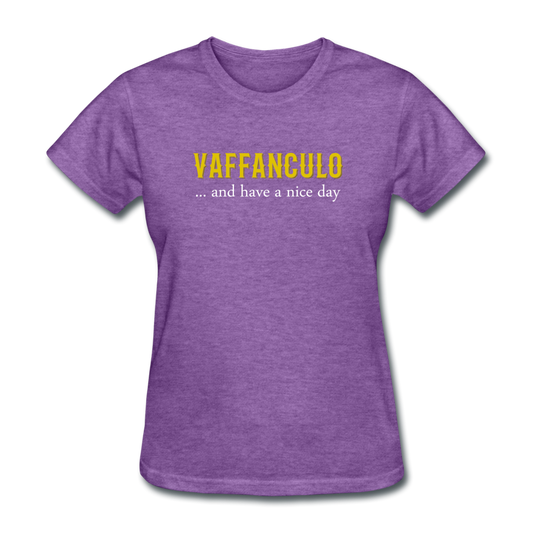 Vaffanculo... and have a nice day Women's T-Shirt - purple heather