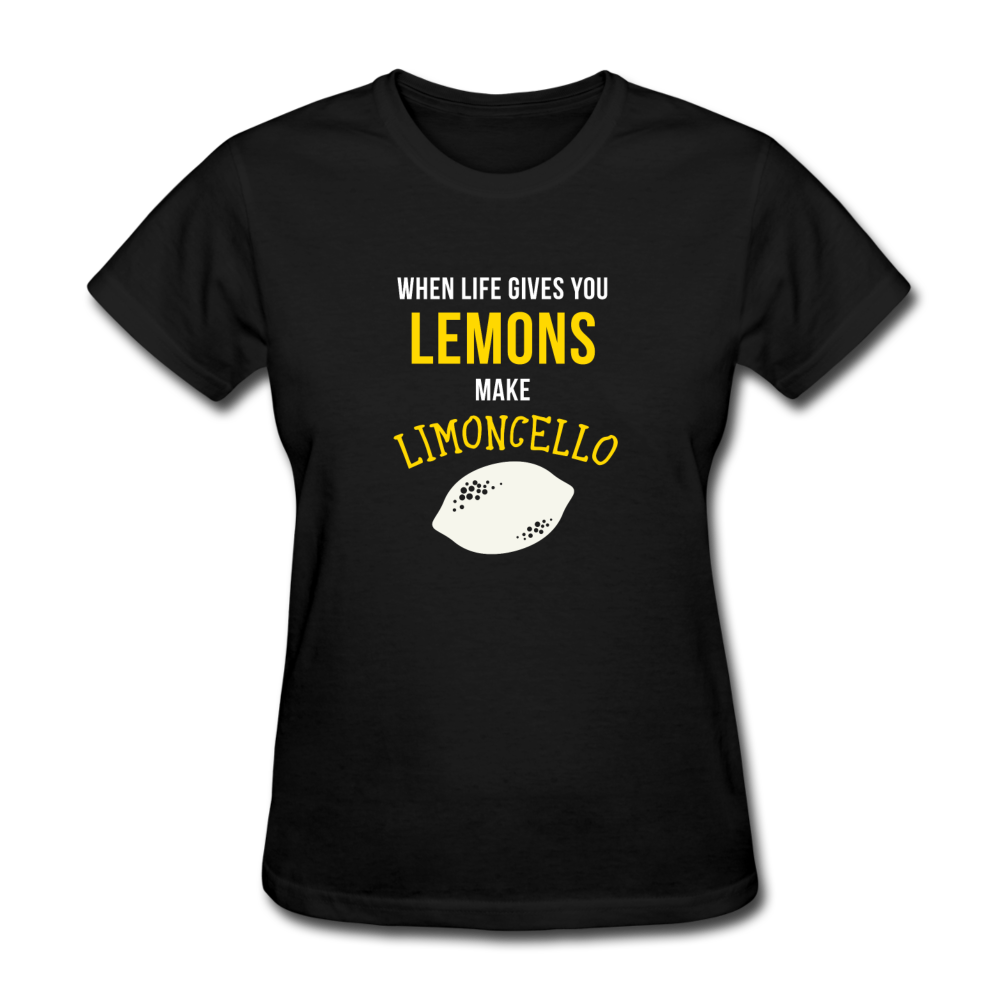 When life gives you lemons make Limoncello Women's T-Shirt - black