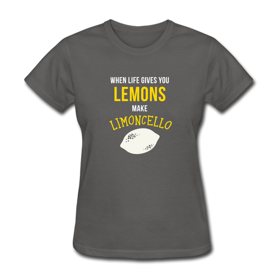 When life gives you lemons make Limoncello Women's T-Shirt - charcoal