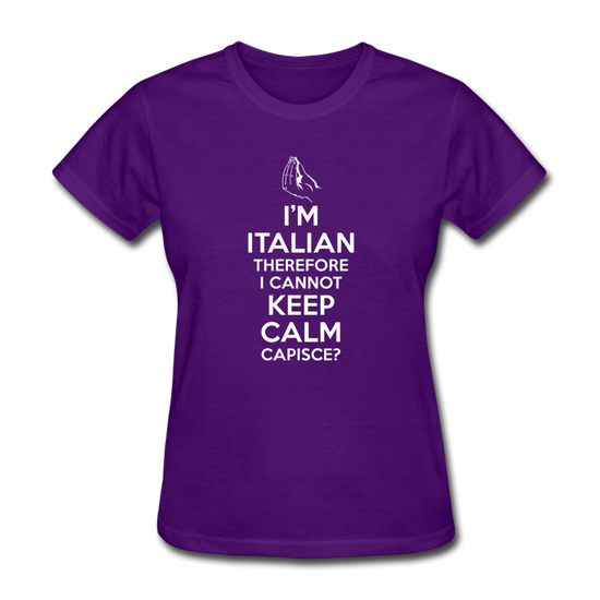 I Can't Keep Calm, I'm Italian Capeesh?  Women's T-Shirt - purple