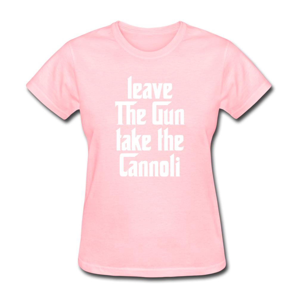 Leave The Gun Take The Cannolis Women's T-Shirt - black