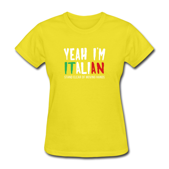 Yeah I'm Italian Women's T-Shirt - yellow