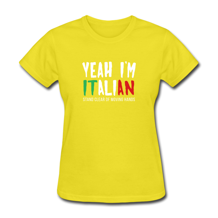 Yeah I'm Italian Women's T-Shirt - yellow