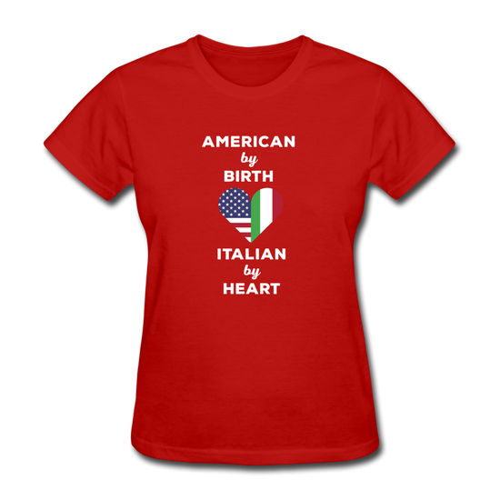 American by birth Italian by heart Women's T-Shirt - red