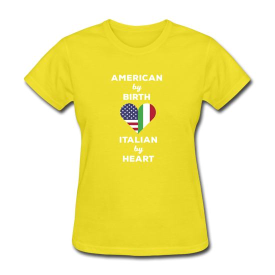 American by birth Italian by heart Women's T-Shirt - yellow