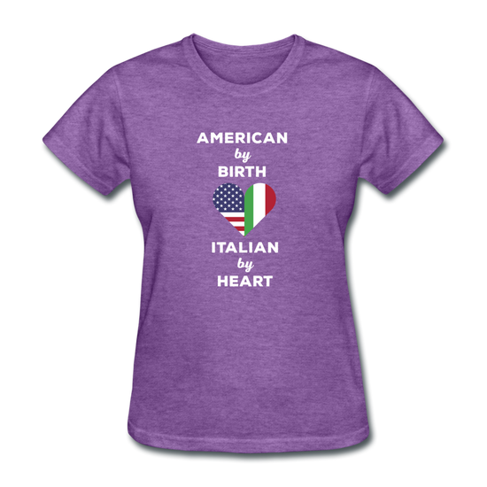 American by birth Italian by heart Women's T-Shirt - purple heather