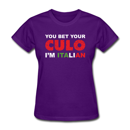 You bet your culo I'm Italian Women's T-Shirt - purple