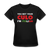 You bet your culo I'm Italian Women's T-Shirt - black