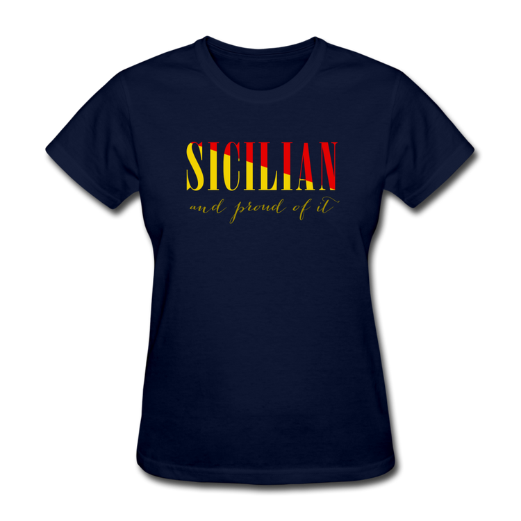 Sicilian and proud of it Women's T-Shirt - navy