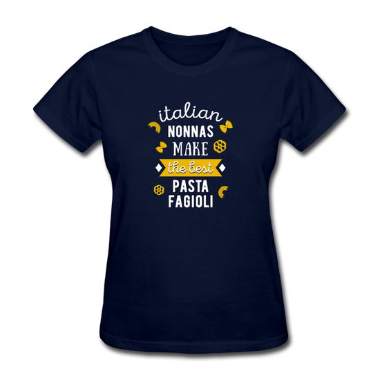 Italian nonnas make the best pasta fagioli Women's T-Shirt - navy