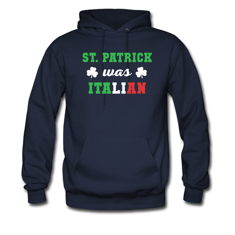 St.Patrick was Italian Unisex Hoodie - navy