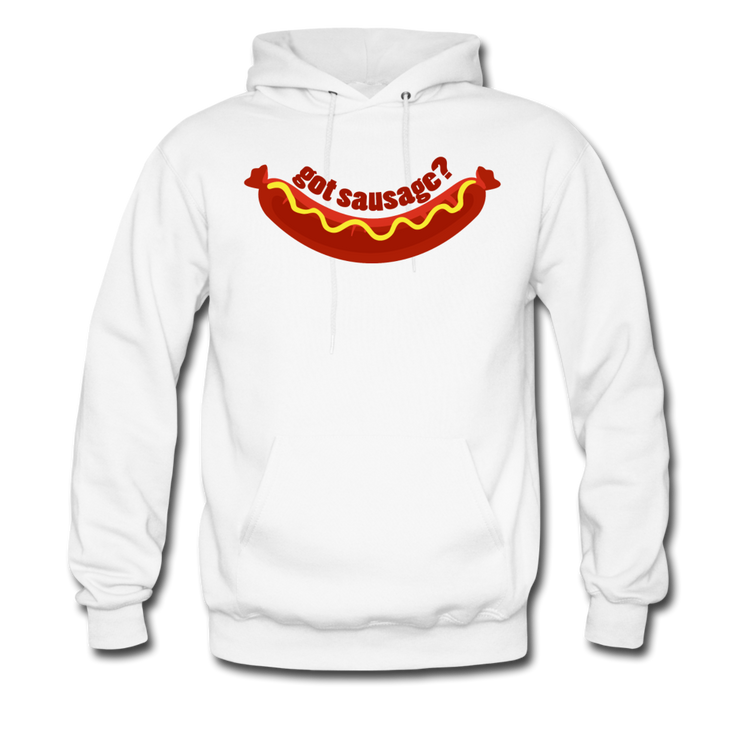 Got Sausage? Unisex Hoodie - white