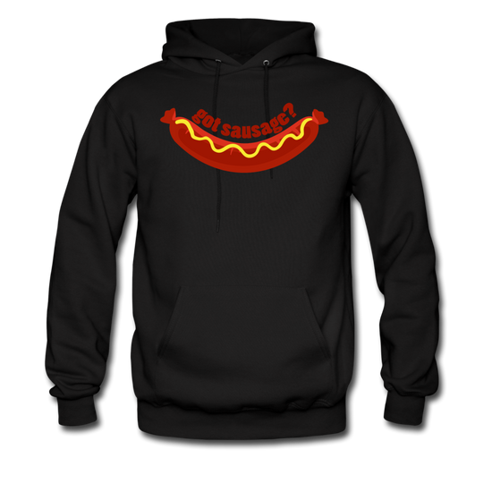 Got Sausage? Unisex Hoodie - black